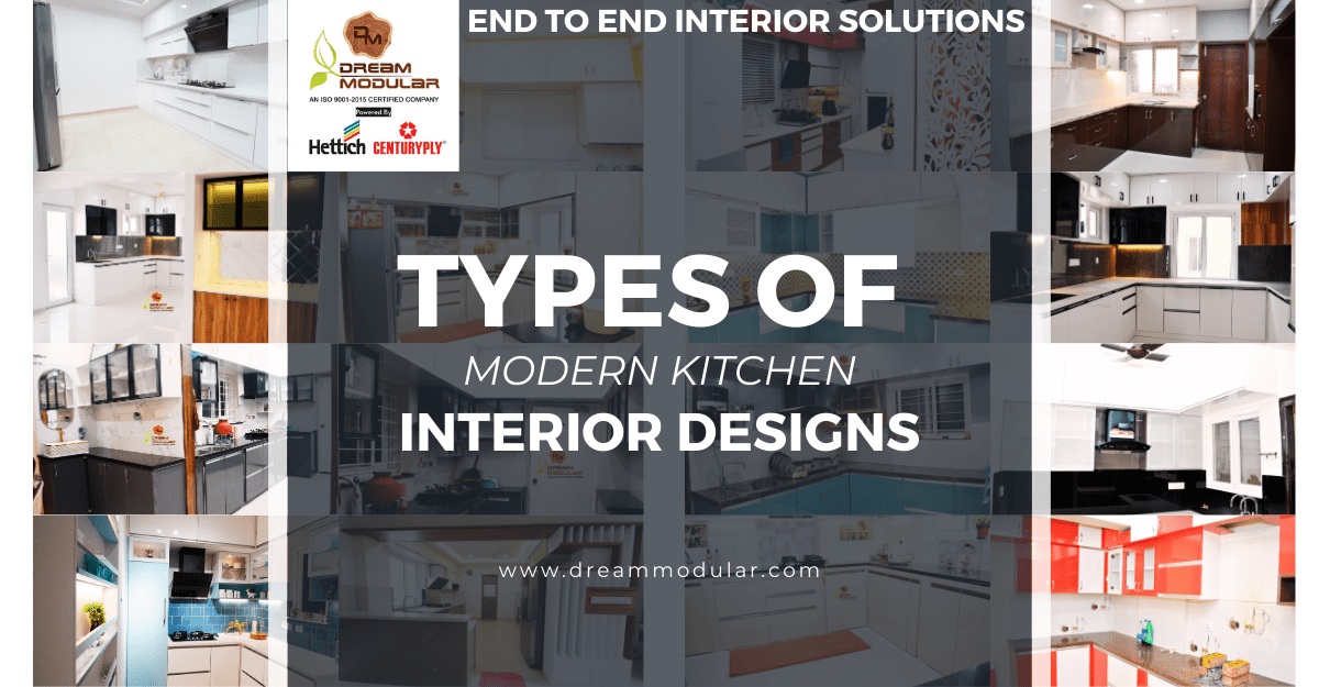 Types of Modular Kitchen Designs - The Ultimate Guide.