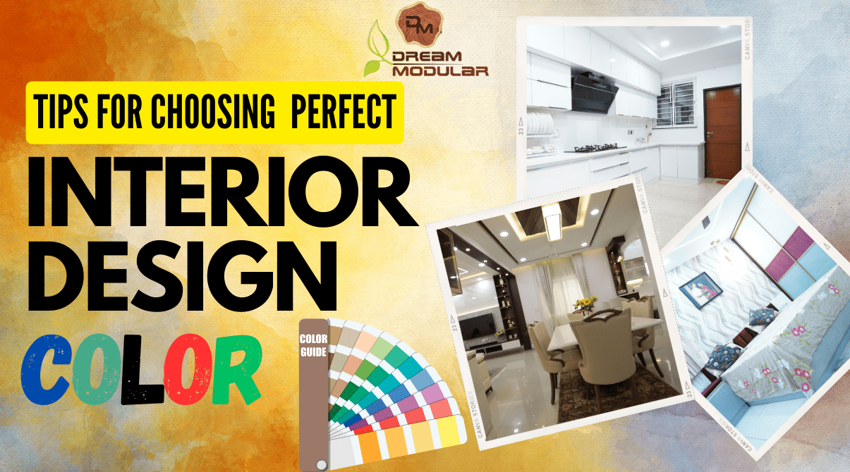 Tips For Choosing Perfect Interior Design Color