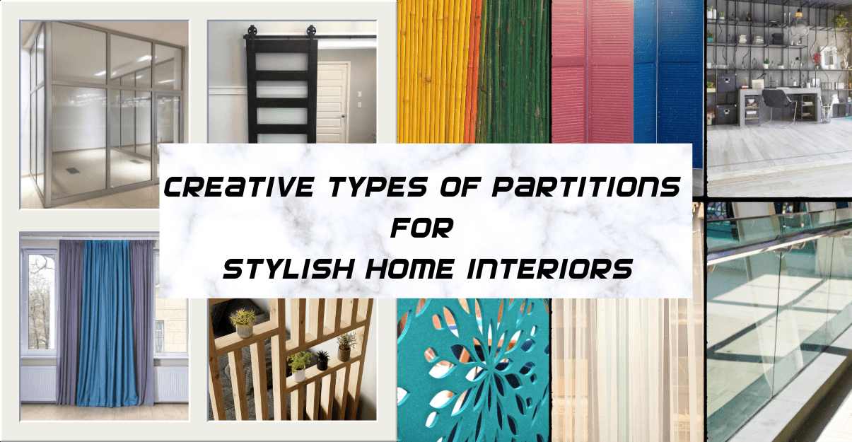 Creative Types of Partitions for Stylish Home Interiors