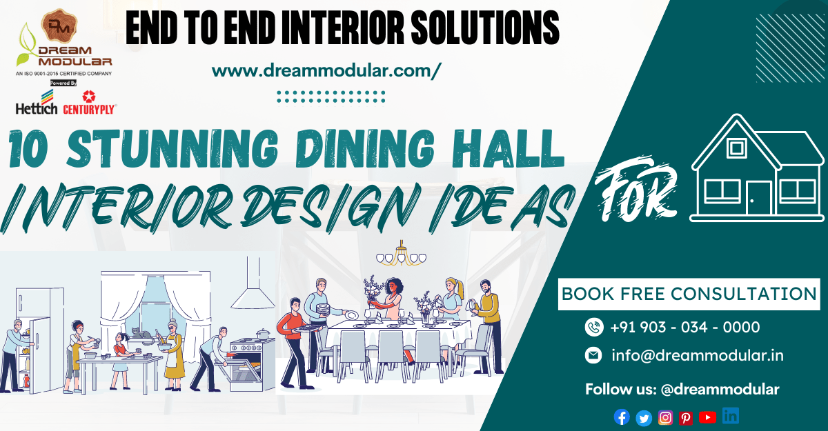 10 Stunning Dining Hall Interior Design Ideas For Beautiful Home