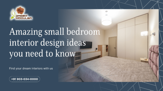 Amazing small bedroom interior design ideas you need to know